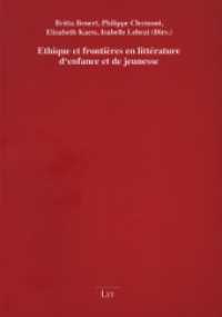 Ethique et frontières en littérature d'enfance et de jeunesse (poethik polyglott 8) （2021. 250 S. 21 cm）