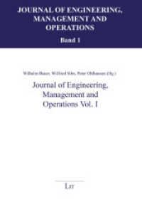 Journal of Engineering, Management and Operations Vol. I (ournal for Engineering, Management and Operations .1) （2019. 216 S. 23,5 cm）