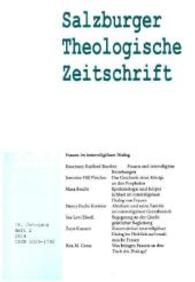 Salzburger Theologische Zeitschrift 18. Jahrgang, 2. Heft 2014 (Salzburger Theologische Zeitschrift H.2014/2) （2017. 192 S. 23.5 cm）