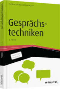 Gesprächstechniken (Haufe Fachbuch 00386) （3. Aufl. 2016. 399 S. 239.000 mm）