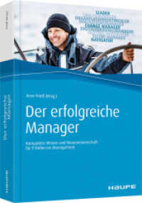 Der erfolgreiche Manager : Kompaktes Wissen und Neurowissenschaft für 9 Rollen im Management (Haufe Fachbuch 10195) （2017. 381 S. 230.000 mm）