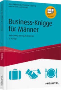 Business-Knigge für Männer : Mehr Erfolg durch gute Manieren. Papego - kostenlos mobil weiterlesen (Haufe Fachbuch) （2. Aufl. 2017. 191 S. 240.000 mm）