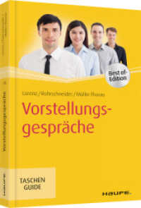 Vorstellungsgespräche (Haufe TaschenGuide 00248) （3. Aufl. 2018. 256 S. 165.000 mm）