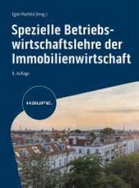 Spezielle Betriebswirtschaftslehre der Immobilienwirtschaft (Haufe Fachbuch 06526) （9. Aufl. 2023. 1116 S. 235.000 mm）