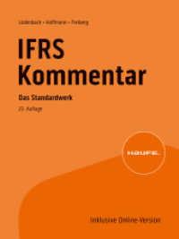 Haufe IFRS-Kommentar 23. Auflage : Das Standardwerk bereits in der 23. Auflage (Haufe Fachbuch) （23. Aufl. 2025. 3040 S. 223.000 mm）