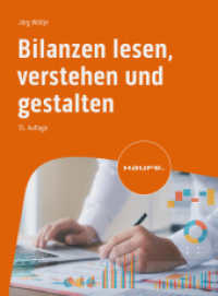 Bilanzen lesen, verstehen und gestalten (Haufe Fachbuch) （15. Aufl. 2023. 480 S. 230.000 mm）