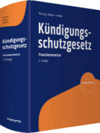 Kündigungsschutzgesetz : Der Praxiskommentar zum KSchG inkl. angrenzender Vorschriften (Haufe Recht Kommentar) （5. Aufl. 2024. 1500 S. 222.000 mm）