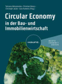 Circular Economy in der Bau- und Immobilienwirtschaft (Haufe Fachbuch) （1. Auflage 2024. 2024. 288 S. 236.000 mm）