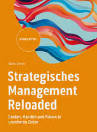 Strategisches Management Reloaded : Denken, Handeln und Führen in unsicheren Zeiten (Haufe Fachbuch) （1. Auflage 2024. 2024. 180 S.）