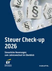 Steuer Check-up 2026 : Die Erfolgsbroschüre bereits in der 23. Auflage! （2026. 0 S.）