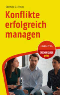 Konflikte erfolgreich managen (Haufe TaschenGuide 255) （5. Aufl. 2024. 254 S. 165.000 mm）