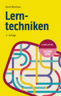 Lerntechniken (Haufe TaschenGuide 232) （5. Aufl. 2024. 128 S.）