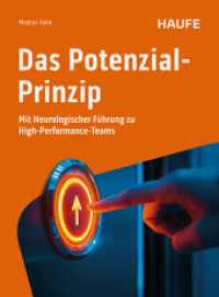 Das Potenzial-Prinzip : Mit Neurologischer Führung zu High-Performance-Teams (Haufe Fachbuch) （1. Auflage 2025. 2025. 250 S.）