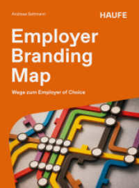 Employer Branding Map : Wege zum Employer of Choice (Haufe Fachbuch) （1. Auflage 2026. 2026. 220 S.）