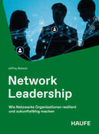 Network Leadership : Wie Netzwerke Organisationen resilient und zukunftsf&auml;hig machen (Haufe Fachbuch) （1. Auflage 2026）