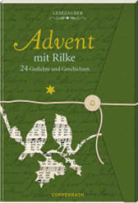 Lesezauber: Advent mit Rilke - Briefbuch zum Aufschneiden : 24 Gedichte und Geschichten (Lesezauber) （4. Aufl. 2013. 48 S. 4-fbg. 18.5 x 12.5 cm）