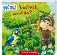 minifanten: Kuckuck! Wer ist da? (minifanten 03) （4. Aufl. 2014 14 S. 4-fbg. 9.2 cm）