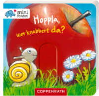 minifanten: Hoppla! Wer knabbert da? (minifanten 04) （5 Aufl. 2014 14 S. 4-fbg. 9.2 cm）