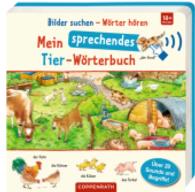 Bilder suchen - Wörter hören: Mein sprechendes Tier-Wörterbuch， m. Sou
