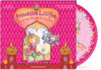 Prinzessin Lillifee und der fliegende Elefant, Audio-CD (Prinzessin Lillifee) （2017. Booklet inkl.aller Liedtexte + CD-Extra. 12.5 x 14 cm）
