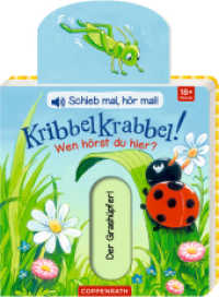 Schieb mal, hör mal! Kribbelkrabbel! Wen hörst du hier?, m. Soundeffekten (Schieb mal, hör mal!) （2018. 10 S. m. zahlr. bunten Bild. u. Schiebeelemente. 16 cm）