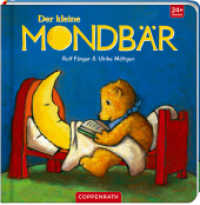 Der kleine Mondbär （2021. 14 S. 4-fbg. 194 mm）