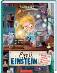 Emil Einstein (Bd. 1) : Die streng geheime Tier-Quassel-Maschine (Emil Einstein 1) （2021. 128 S. 4-fbg. 22 cm）