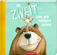 Zu zweit sind wir niemals allein （2023. 32 S. 4-fbg. 242 x 255 mm）