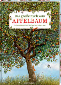 Das große Buch vom Apfelbaum (Nature Zoom) （2023. 56 S. 4-fbg. 34.7 cm）