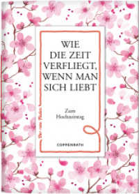 Wie die Zeit verfliegt, wenn man sich liebt : Zum Hochzeitstag (Der rote Faden 161) （2021 20 S. 2-fbg. 14 cm）