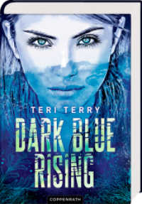 Dark Blue Rising (Bd. 1) (Dark Blue Rising 1) （2021. 448 S. 21 cm）