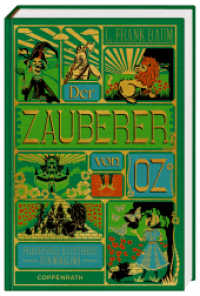 Der Zauberer von Oz (Klassiker MinaLima) （2021. 256 S. 4-fbg. 23.5 cm）