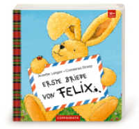 Erste Briefe von Felix （2021. 12 S. 4-fbg. 18 cm）