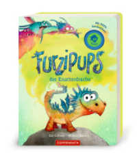 Furzipups, der Knatterdrache (Pappbilderbuch) (Furzipups 1) （2021. 28 S. 4-fbg. 210 mm）