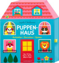 Puppenhaus : Aufstellen, Einrichten, Spielen: Spielbuch zum Aufklappen mit über 70 Figuren, Möbeln, Stickern und Aufbewahrungsbox für Kinder ab 3 Jahren （2025. 10 S. 4-fbg. 300 mm）