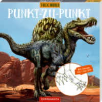 Punkt-zu-Punkt : Mit Zahlen von 1 bis 100! (T-Rex World) （2022. 64 S. 1-fbg. 7 x 189 mm）