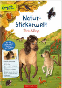 Natur-Stickerwelt - Pferde und Ponys : Mit Steckbriefen und über 140 Stickern (Nature Zoom) （2022. 24 S. 4-fbg. 29.7 cm）