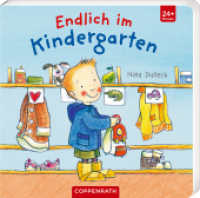 Endlich im Kindergarten （2022. 14 S. 4-fbg. 16 cm）