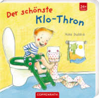 Der schönste Klo-Thron （2022. 14 S. 4-fbg. 16 cm）