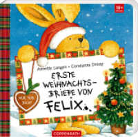 Erste Weihnachtsbriefe von Felix （2022. 12 S. 4-fbg. 18 cm）