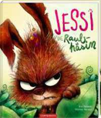 Jessi, die Raubhäsin (Klein, aber oho!) （2023. 40 S. 4-fbg. 300 mm）