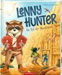 Lenny Hunter - Im Tal der Mondblume (Bd. 2) (Lenny Hunter) （2024. 36 S. 4-fbg. 305 mm）