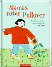 Mamas roter Pullover : Ein Bilderbuch über Abschiednehmen und Trauer （2023. 32 S. 4-fbg. 28 cm）