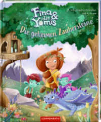 Fina & die Yomis - Die geheimen Zaubersteine (Bd. 1) （2024. 40 S. 4-fbg. 306 mm）