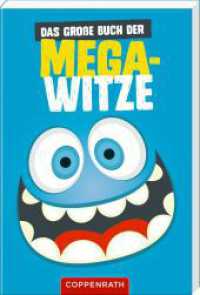 Das große Buch der Mega-Witze （2023. 160 S. 1-fbg. 180 mm）
