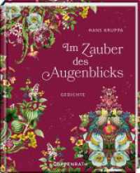 Im Zauber des Augenblicks : Gedichte (Augenweide) （2023. 48 S. 4-fbg. 180 mm）