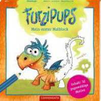 Mein erster Malblock : 32 pupswolkige Motive (Furzipups) （2023. 64 S. 1-fbg. 190 mm）