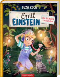 Emil Einstein (Bd. 6) : Das geniale LauschofonSuza Kolbs erfolgreiche Vorlesereihe für die ganze Familie! (Emil Einstein 6) （2025. 128 S. 4-fbg. 226 mm）