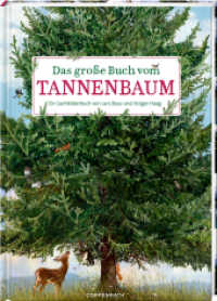 Das große Buch vom Tannenbaum （2025. 56 S. 4-fbg. 355 mm）