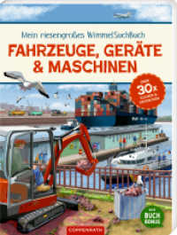 Mein riesengroßes WimmelSuchBuch: Fahrzeuge, Geräte & Maschinen : Über 30 x suchen und entdecken: hochwertiges Sachbilderbuch über Fahrzeuge und ihre Einsatzgebiete, ab 2 Jahre （2024. 16 S. 4-fbg. 315 mm）